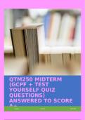 QTM250 MIDTERM &lpar;GCPF &plus; TEST YOURSELF QUIZ QUESTIONS&rpar; ANSWERED TO SCORE A&plus;