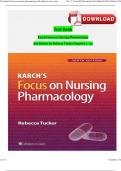 KARCH FOCUS ON NURSING PHARMACOLOGY 9TH EDITION TESTBANK COMPLETE UPDATED QUESTIONS AND CORRECT ANSWERS 100&percnt; PASS GUARANTEED Version 2024 ISBN&colon;9781975180430