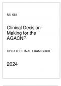 AGACNP - NU 664 Clinical Decision-Making - Updated Final Exam Guide 2024&period;