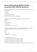 Immunohematology Midterm Exam Questions With Verified Solutions&period;