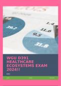 WGU D391 HEALTHCARE ECOSYSTEMS EXAM 2024&excl;&excl;