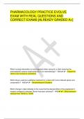 PHARMACOLOGY PRACTICE EVOLVE  EXAM WITH REAL QUESTIONS AND  CORRECT EXAMS &lbrack;ALREADY GRADED A&plus;&rsqb;