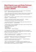 West Virginia Laws and Rules Pertinent to Insurance Exam With complete solution 2024&sol;25