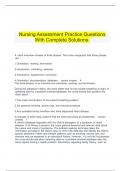 Nursing Assessment Practice Questions With Complete Solutions&period;
