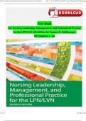 TEST BANK For Nursing Leadership&comma; Management&comma; and Professional Practice for the LPN&sol;LVN&comma; 7th Edition by Tamara R&period; Dahlkemper&comma; Verified Chapters 1 - 20&comma; Complete Newest Edition Version 2024 ISBN&colon; 9781719646000