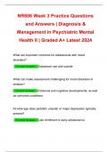 NR606 Week 3 Practice Questions and Answers &vert; Diagnosis & Management in Psychiatric Mental Health II &vert; Graded A&plus; Latest 2024
