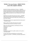 WEEK 3 Nervous System - OBJECTIVES exam with complete solutions&period;