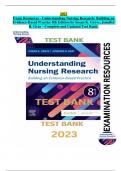 Exam Resources - Understanding Nursing Research&colon; Building an Evidence-Based Practice 8th Edition by Susan K&period; Grove&comma; Jennifer R&period; Gray - Complete and Updated Test Bank&period; All Chapters &lpar;1-14&rpar; Included&period;