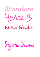 Literature New Style year 3: Stylistic Devices 