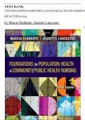 Test Bank Foundations For Population Health In Community&sol;Public Health Nursing By Marcia Stanhope&comma; Jeanette Lancaster&lbrace; 6th edition 2024&rcub;