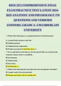 BIOS 252 COMPREHENSIVE FINAL EXAM PRACTICE TEST LATEST  ANATOMY AND PHYSIOLOGY 170 QUESTIONS AND VERIFIED ANSWERS&period; GRADE A -CHAMBERLAIN UNIVERSITY