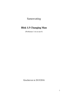 Samenvatting Blok 1.5: Changing Man (Jaar 1)