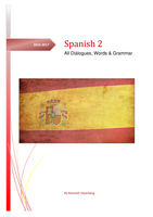 Spanish 2 - Easy Dialogues, Grammar, all words translated