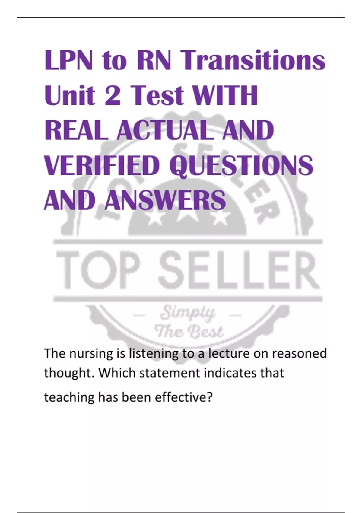 Lpn To Rn LPN to RN Transitions Unit 2 Test WITH REAL ACTUAL AND VERIFIED ...