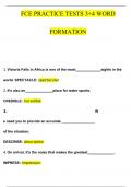 FCE PRACTICE TESTS 3&plus;4 WORD FORMATION Questions and Answers &lpar;2024 &sol; 2025&rpar; &lpar;Verified Answers&rpar;