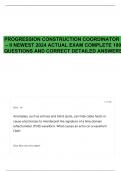 PROGRESSION CONSTRUCTION COORDINATOR I &ndash; II NEWEST 2024 ACTUAL EXAM COMPLETE 100 QUESTIONS AND CORRECT DETAILED ANSWERS 