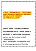 ATI PN PHARMACOLOGY PROCTORED  EXAM 200 QUESTIONS AND CORRECT  DETAILED AND VERIFIED  ANSWERS&vert;&vert;GRADED A&plus;