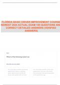 FLORIDA BASIC DRIVER IMPROVEMENT COURSE NEWEST 2024 ACTUAL EXAM 100 QUESTIONS AND CORRECT DETAILED ANSWERS &lpar;VERIFIED ANSWERS&rpar;