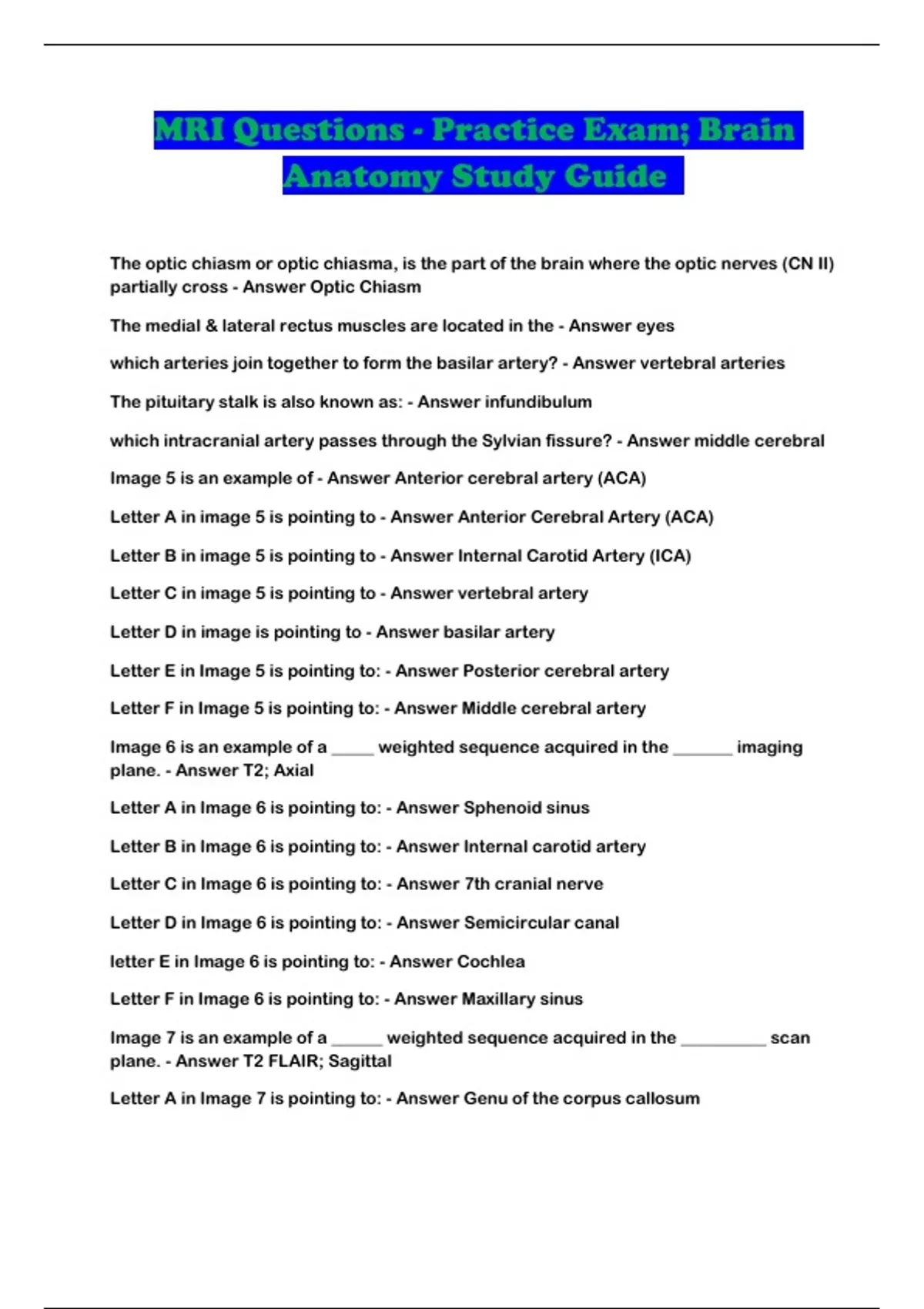 MRI Questions - Practice Exam; Brain Anatomy Study Guide - MRI ; Brain ...