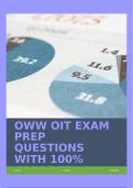 OWW OIT EXAM PREP QUESTIONS WITH 100&percnt; CORRECT SOLUTIONS&excl;&excl;