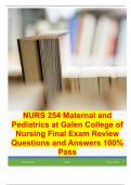 NURS 254 Maternal and Pediatrics at Galen College of Nursing Final Exam Review Questions and Answers 100&percnt; Pass