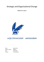 High quality (my grade: 8) reflective report for Strategic and Organizational Change