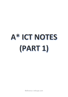 IGCSE/ O-LEVEL A* ICT NOTES (PART 1)