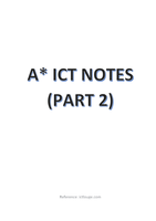IGCSE/ O-LEVEL A* ICT NOTES (PART 2)