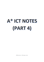 IGCSE/ O-LEVEL A* ICT NOTES (PART 4)