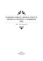 [SUMMARY] John H. Arnold, What is Medieval History? (Cambridge 2008)
