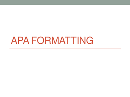 APA format for Psychology research methods
