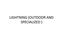 lighting and outdoor
