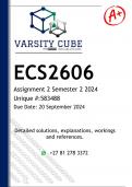 ECS2606 Assignment 2 &lpar;DETAILED ANSWERS&rpar; Semester 2 2024 - DISTINCTION GUARANTEED