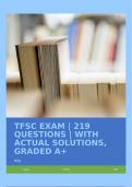 TFSC EXAM &vert; 219 QUESTIONS &vert; WITH ACTUAL SOLUTIONS&comma; GRADED A&plus;