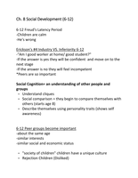 Developmental PSYCH notes (Ch. 8 social development of the 6-12 yr old)