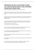 PHARMACOLOGY CHAPTER 42 MISC ACCURATE QUESTIONS AND ANSWERS WITH SOLUTIONS 2024