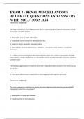 EXAM 2 - RENAL MISCELLANEOUS ACCURATE QUESTIONS AND ANSWERS WITH SOLUTIONS 2024