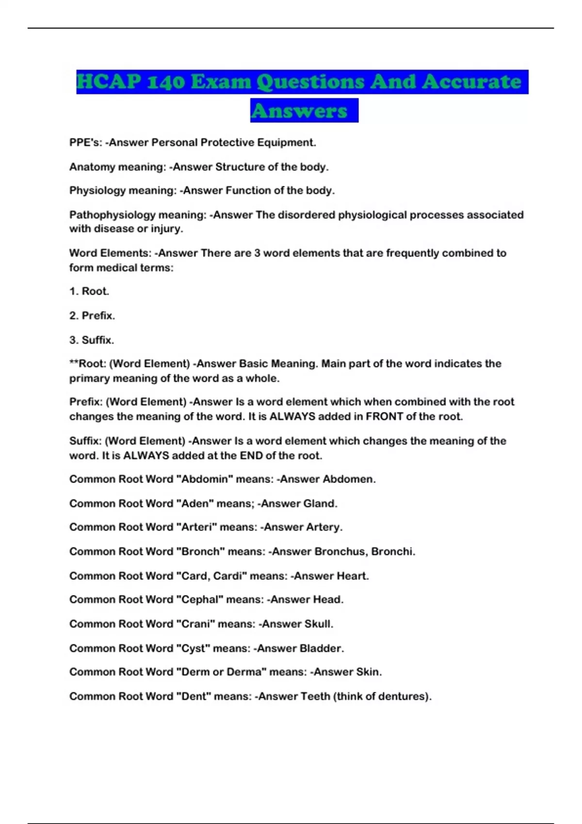 Hcap Core Questions HCAP 140 Exam Questions And Accurate Answers - HCAP 140 - Stuvia US