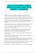2024 PSYCHIATRIC NURSE CERTIFICATION EXAM WITH CORRECT ANSWERS