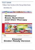TEST BANK- Williams' Basic Nutrition & Diet Therapy  &lpar;16th EDITION 2024&rpar; by Staci  Nix&vert;&vert; WITH QUESTIONS and VERIFIED ANSWERS