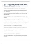 A&P II - Lymphatic System Study Guide Exam And Actual Answers&period;