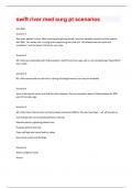 swift river med surg pt scenarios Updated 2024&sol;2025 Actual Questions and answers with complete solutions