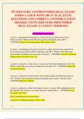 PN MED SURG ATI PROCTORED REAL EXAMS  FORM A AND B WITH 180 ACTUAL EXAM  QUESTIONS AND CORRECT ANSWERS LATEST  2024&sol;2025&sol; ATI PN MED SURG PROCTORED  REAL EXAMS &lpar;2 LATEST VERSIONS&rpar;