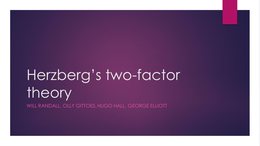 Herzberg 2 factor theory slideshow