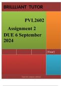 PVL2602 Assignment 2 &lpar;COMPLETE ANSWERS&rpar; Semester 2 2024 &lpar;575542&rpar; - DUE 6 September 2024 &semi; 100&percnt; TRUSTED Complete&comma; trusted solutions and explanations