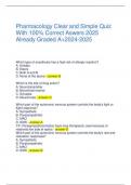 Pharmacology Clear and Simple Quiz With 100&percnt; Correct Aswers 2025 Already Graded A&plus;2024-2025