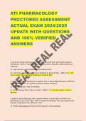 ATI PHARMACOLOGY  PROCTORED ASSESSMENT  ACTUAL EXAM 2024&sol;2025  UPDATE WITH QUESTIONS  AND 100&percnt; VERIFIED  ANSWERS