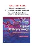 TEST BANK Applied Pathophysiology A Conceptual Approach &lpar;4th Ed&rpar; by Judi Nath 