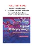 Test Bank for Applied Pathophysiology A Conceptual Approach 4th Edition by Judi Nath