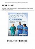 Test Bank - for Advancing Your Career Concepts of Professional Nursing Eighth Edition by Rose Kearney Nunnery&comma; All Chapters &vert; Complete Guide A&plus;